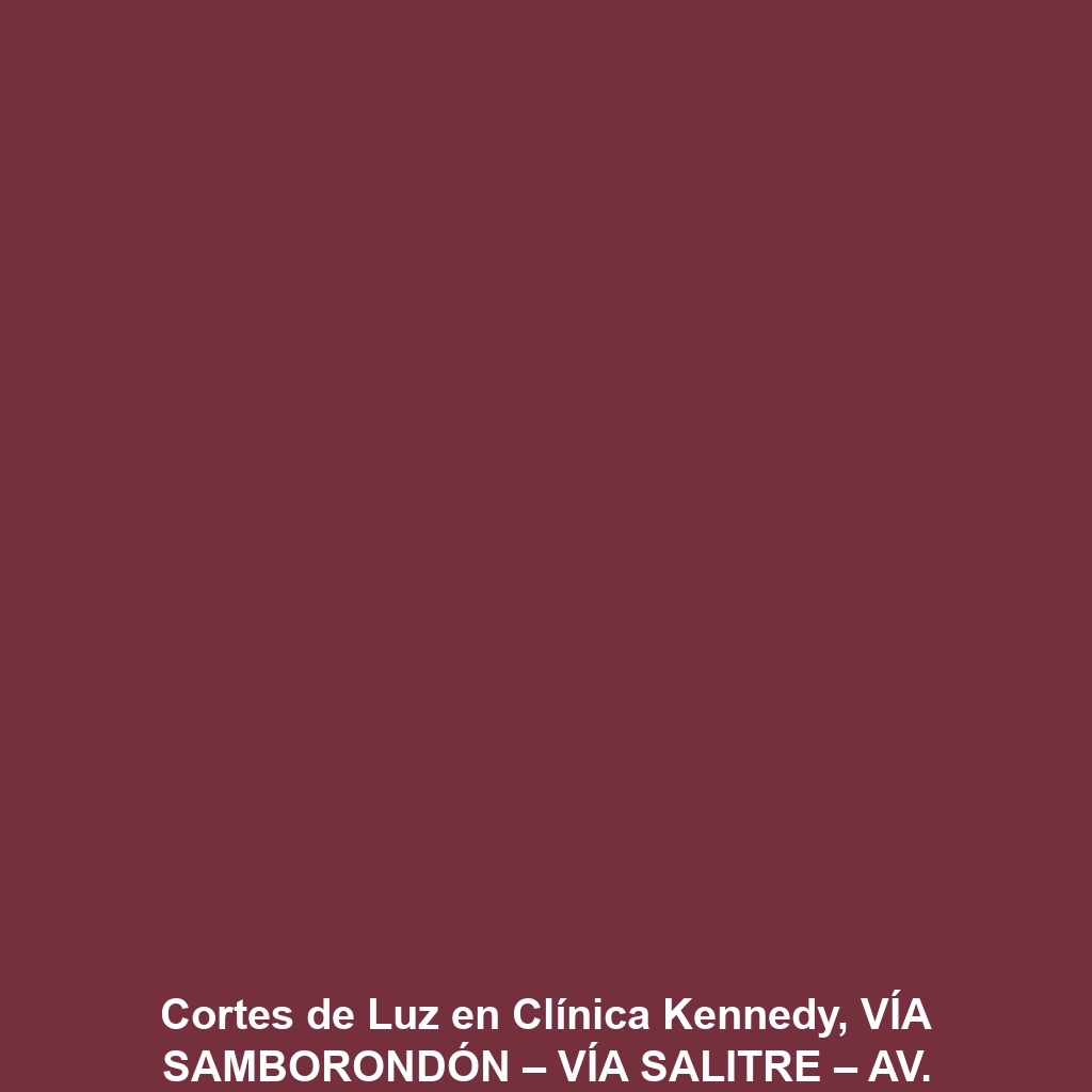 Cortes de Luz en Clínica Kennedy, VÍA SAMBORONDÓN – VÍA SALITRE – AV. LEÓN F. CORDERO. el Jueves 5 de diciembre de 2024